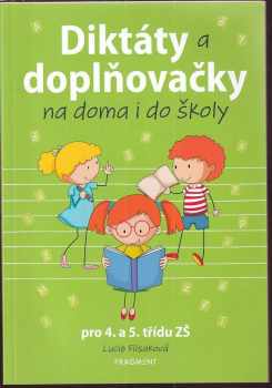 Diktáty a doplňovačky na doma i do školy