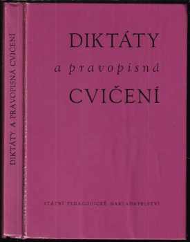 Diktáty a pravopisná cvičení - Ladislav Pallas, Věra Lamprechtová (1981, Státní pedagogické nakladatelství) - ID: 730997