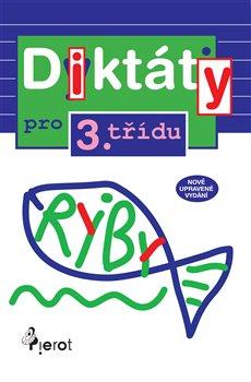 Diktáty pro 3. třídu ZŠ