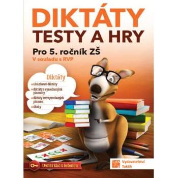 Diktáty, testy a hry