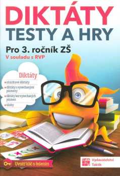 Diktáty, testy a hry