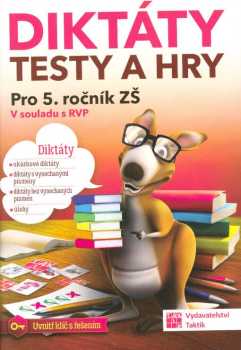 Diktáty, testy a hry