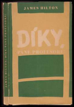 James Hilton: Díky, pane profesore