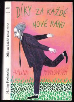 Díky za každé nové ráno