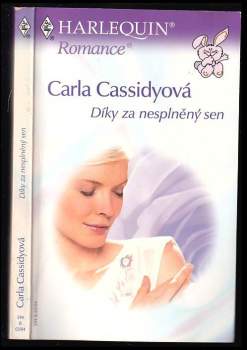 Carla Cassidy: Díky za nesplněný sen
