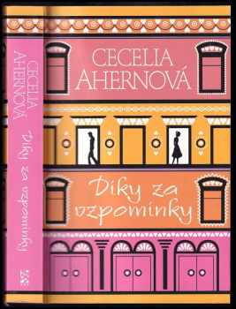 Cecelia Ahern: Díky za vzpomínky