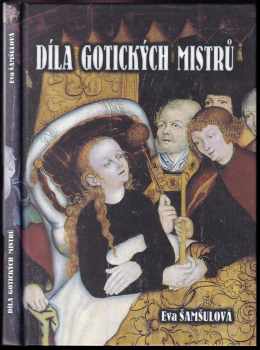 Díla gotických mistrů