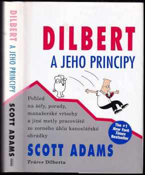 Scott Adams: Dilbert a jeho principy