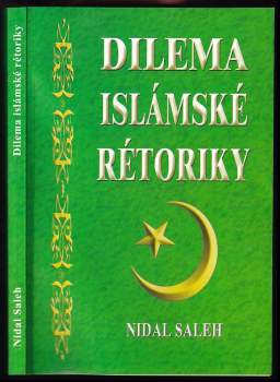Nidal Saleh: Dilema islámské rétoriky