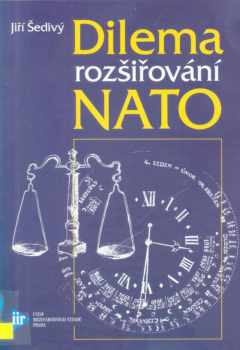 Dilema rozšiřování NATO