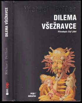 Michael Pollan: Dilema všežravce