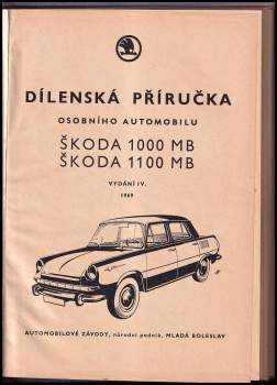 Dílenská příručka osobního automobilu Škoda 1000 MB, Škoda 1100 MB