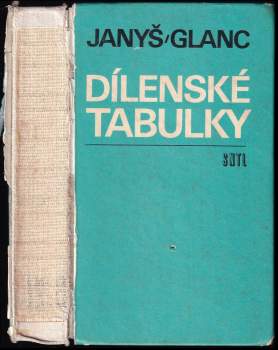 Bohumil Janyš: Dílenské tabulky