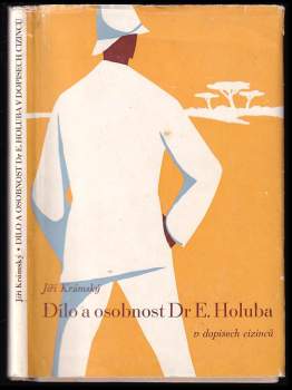 Dílo a osobnost dra Emila Holuba v dopisech cizinců