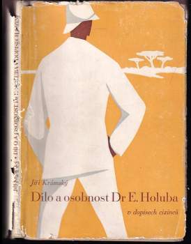 Dílo a osobnost dra Emila Holuba v dopisech cizinců