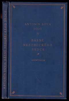 Antonín Sova: Básně nesobeckého srdce