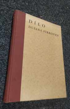 Dílo Dušana Jurkoviče