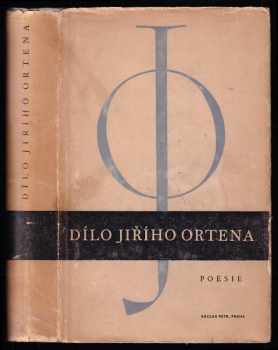 Dílo Jiřího Ortena : poesie - Jiří Orten (1947, Václav Petr) - ID: 749749