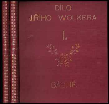 Dílo Jiřího Wolkera : II - Prósy - Jiří Wolker, Jiří Woker (1924, Václav Petr) - ID: 664996