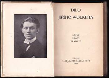 Jiří Wolker: Dílo Jiřího Wolkera