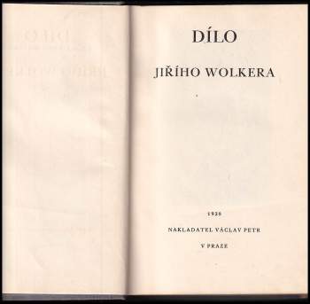 Jiří Wolker: Dílo Jiřího Wolkera