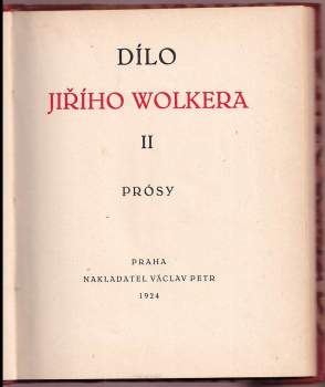 Jiří Wolker: Dílo Jiřího Wolkera
