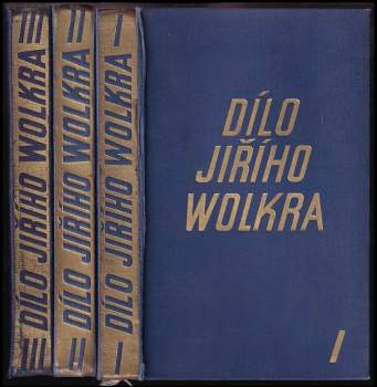 Jiří Wolker: Dílo Jiřího Wolkra
