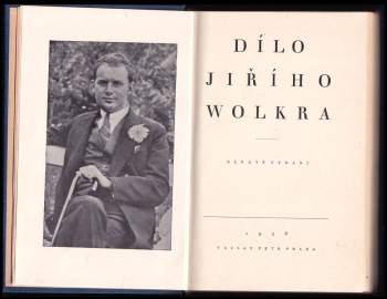 Jiří Wolker: Dílo Jiřího Wolkra 1 - 3 - KOMPLET
