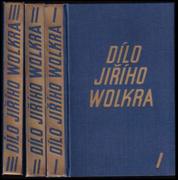Dílo Jiřího Wolkra 1 - 3 - KOMPLET