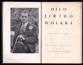 Jiří Wolker: Dílo Jiřího Wolkra 1 - 3 - KOMPLETNÍ