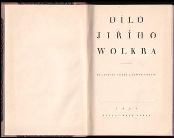 Jiří Wolker: Dílo Jiřího Wolkra