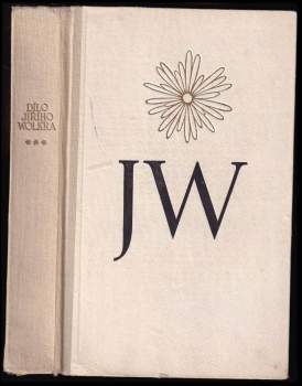 Jiří Wolker: Dílo Jiřího Wolkra