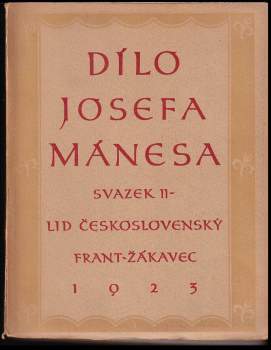 František Žákavec: Dílo Josefa Mánesa