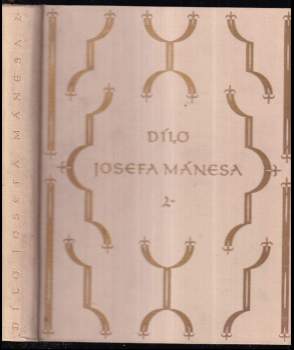 František Žákavec: Dílo Josefa Mánesa