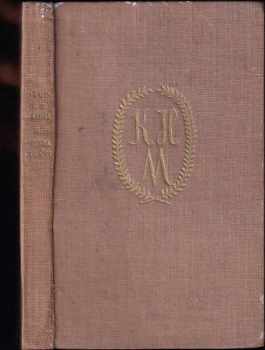 Dílo Karla Hynka Máchy. Díl druhý, Próza : Díl druhý - Próza, Cikáni - Karel Hynek Mácha (1928, František Borový) - ID: 84865