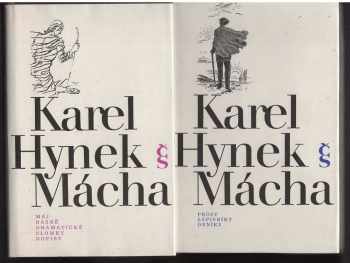 Karel Hynek Mácha: Dílo sv. 1+2 Komplet : čtenářský soubor. Máj. Básně. Dramatické zlomky. Dopisy