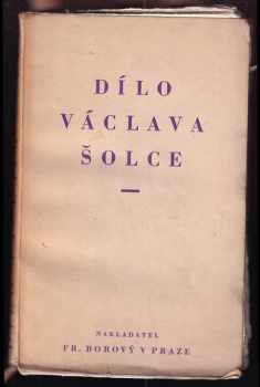 Dílo Václava Šolce - Václav Šolc (1926, František Borový) - ID: 541341