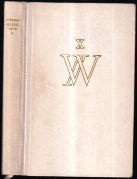 Dílo : XVII - Milenci z kiosku - Vítězslav Nezval (1959, Československý spisovatel) - ID: 2288207