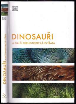 Dinosauři a další prehistorická zvířata