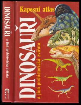 Dinosauři a ostatní prehistorická zvířata