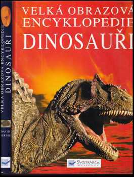 David Burnie: Velká obrazová encyklopedie Dinosauři