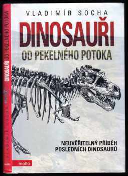 Vladimír Socha: Dinosauři od Pekelného potoka