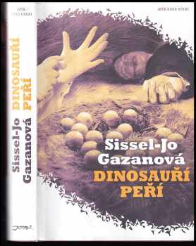 Dinosauří peří - Sissel-Jo Gazan (2012, Jota) - ID: 1637304