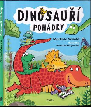 Markéta Veselá: Dinosauří pohádky