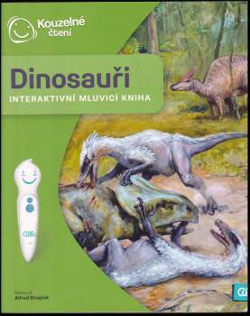 Dinosauři : interaktivní mluvící kniha