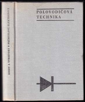 Diody a tyristory v průmyslové elektronice