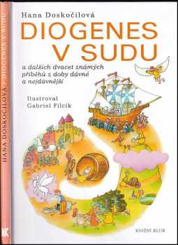 Hana Doskočilová: Diogenes v sudu