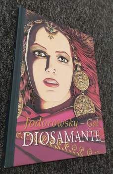 Alejandro Jodorowsky: Diosamante