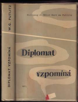 Wolfgang Gans zu Putlitz: Diplomat vzpomíná