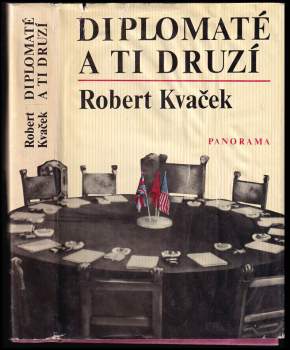 Diplomaté a ti druzí